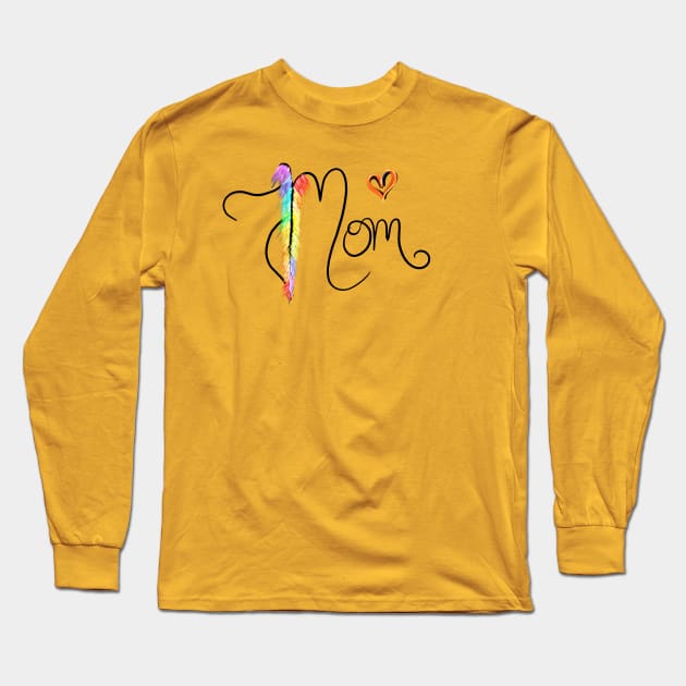 Mom Long Sleeve T-Shirt by Orchid's Art